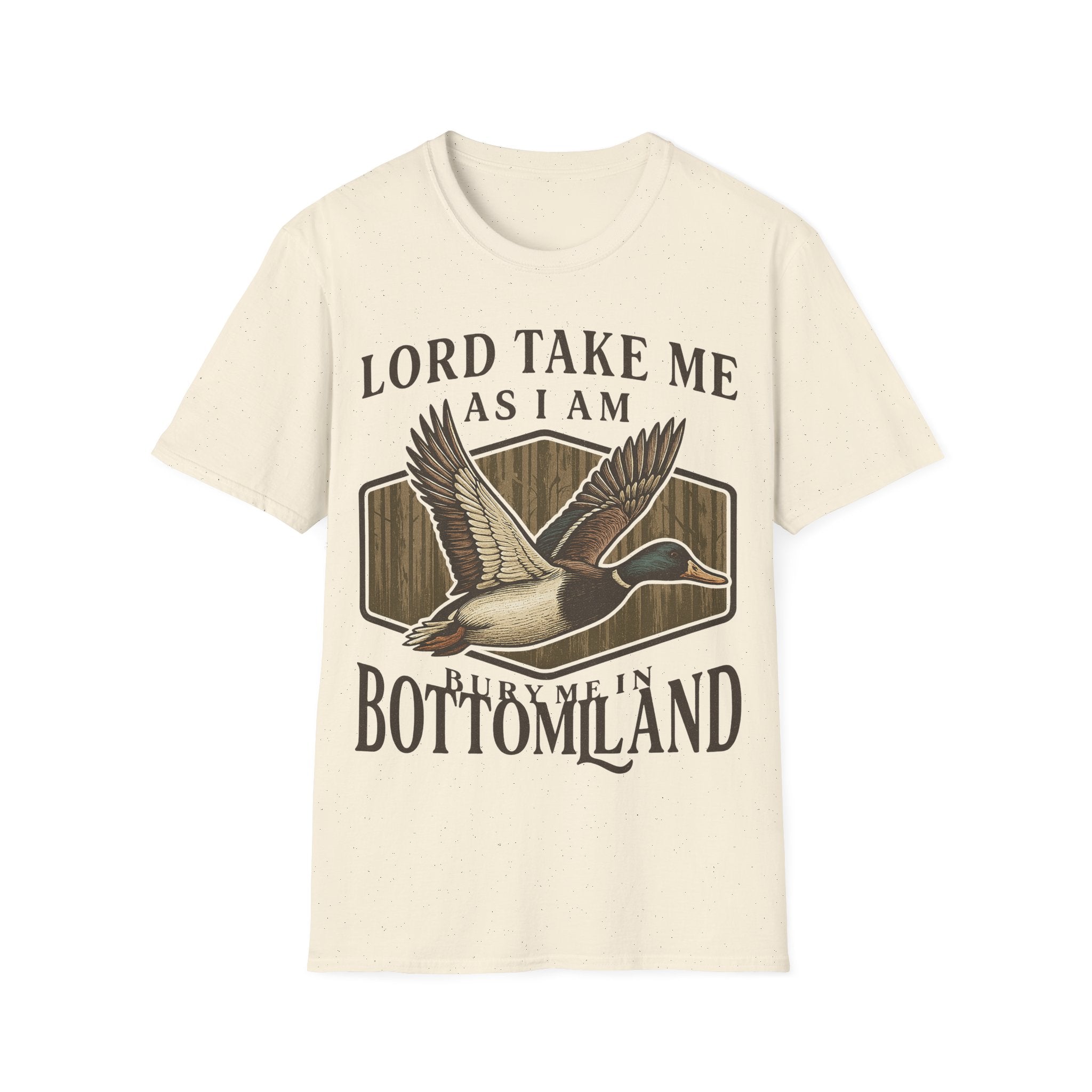 Duck Hunting T-Shirt — "Lord Take Me As I Am" Vintage Waterfowl Tee