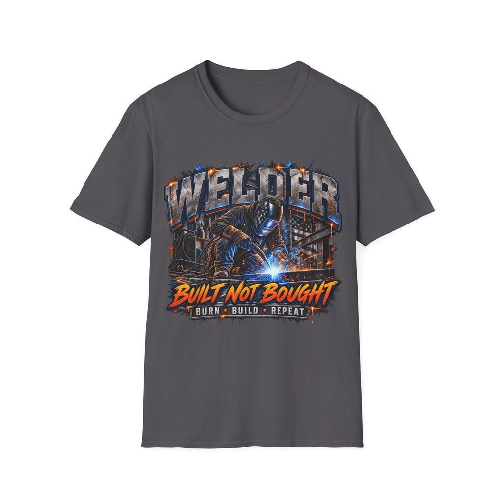 Welder T-Shirt — “Built Not Bought” Welding Worker Tee