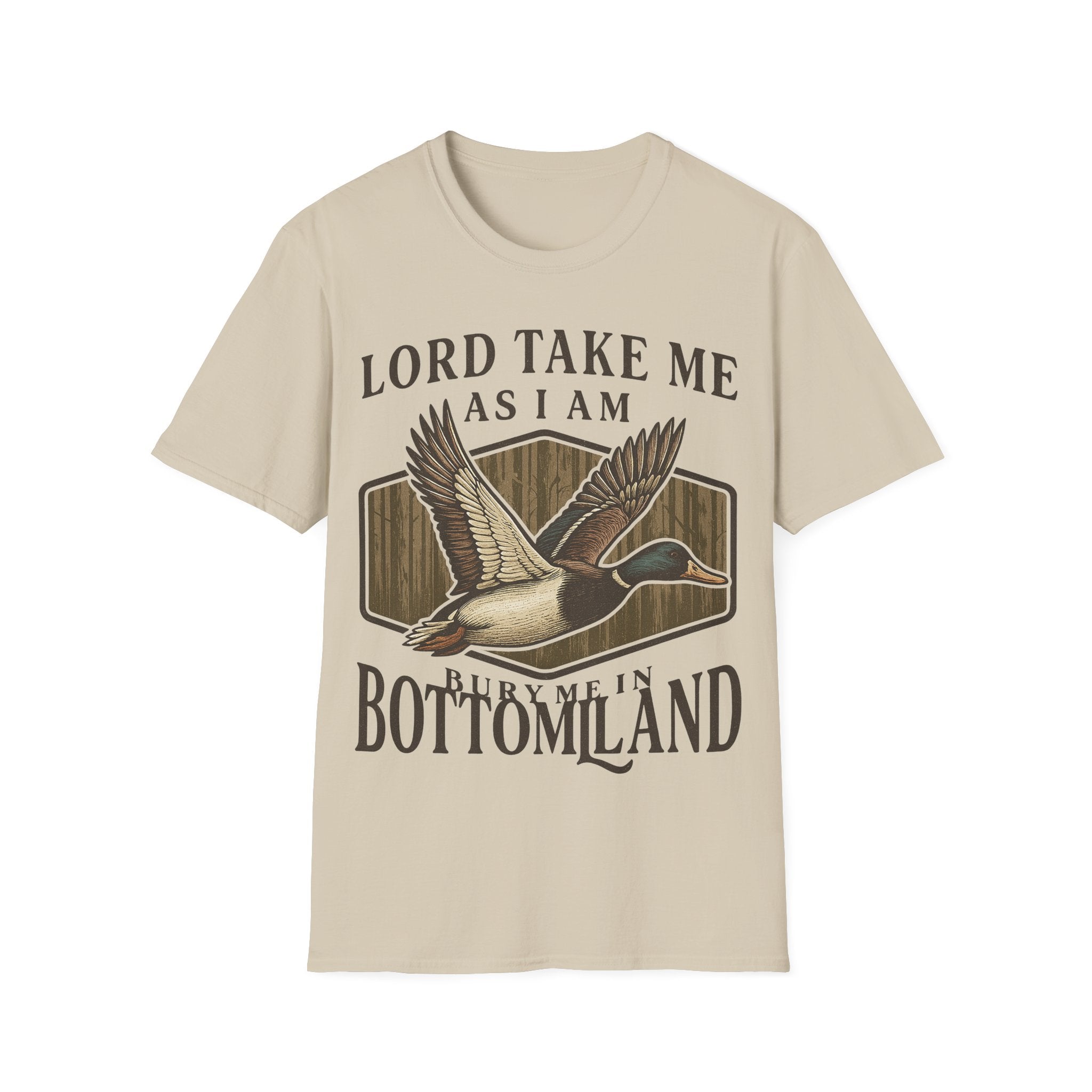 Duck Hunting T-Shirt — "Lord Take Me As I Am" Vintage Waterfowl Tee