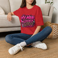 My Man Makes Shit Look Cute T-Shirt — Bold Pink Graffiti Graphic Tee