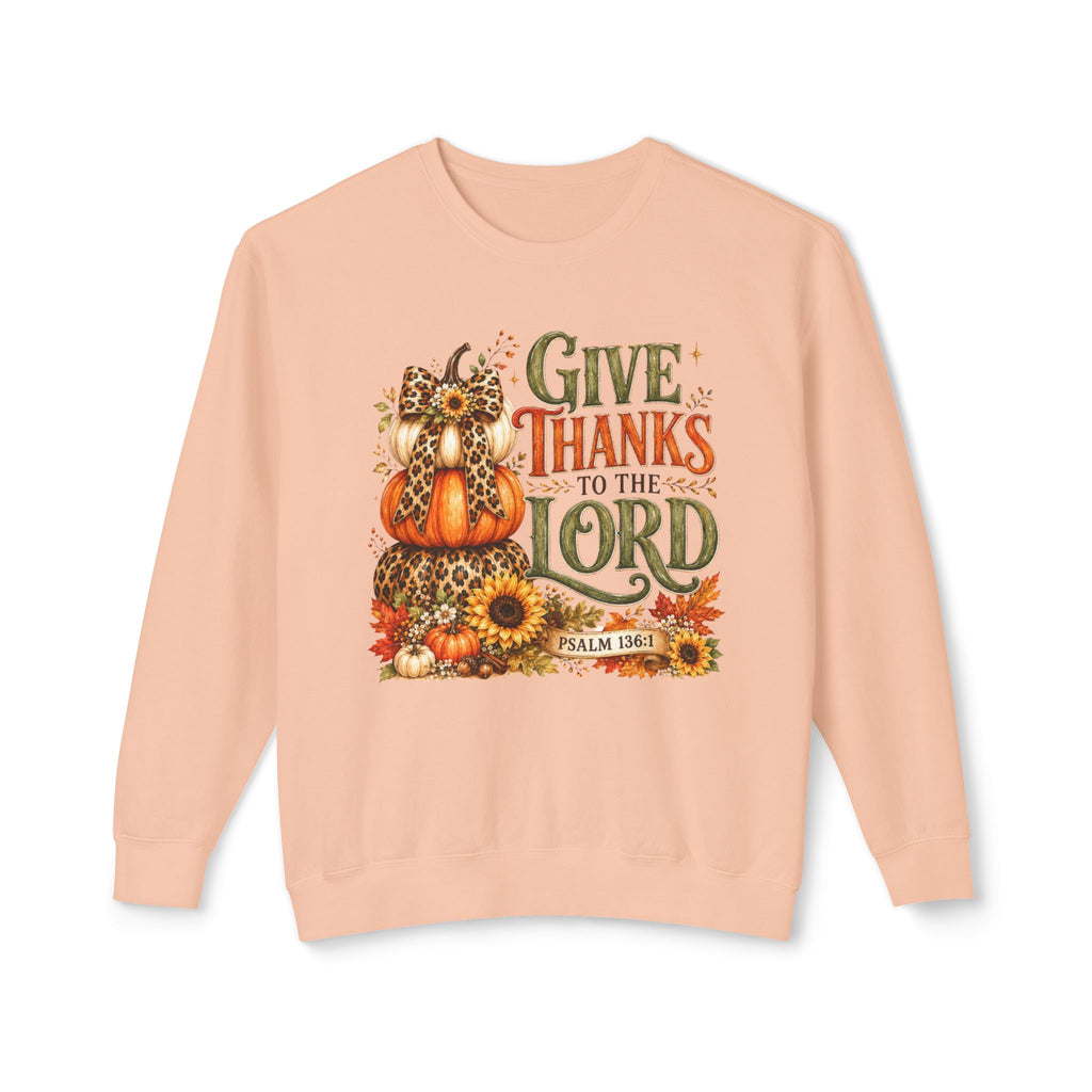 Give Thanks to the Lord Crewneck Sweatshirt