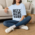 Wife Mom Boss T-Shirt