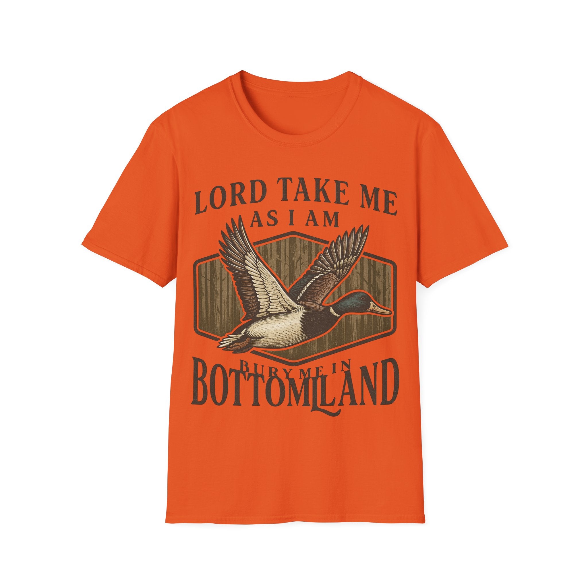 Duck Hunting T-Shirt — "Lord Take Me As I Am" Vintage Waterfowl Tee