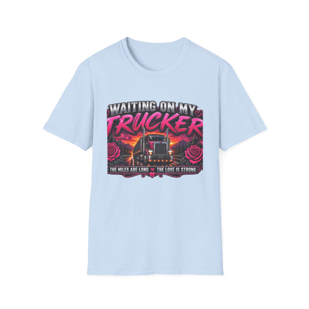 Waiting On My Trucker T-Shirt — Trucker Love Graphic Tee