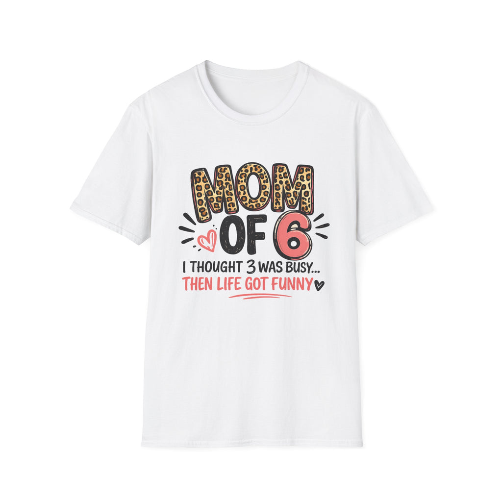 Mom of 6 T Shirt - CUSTOM