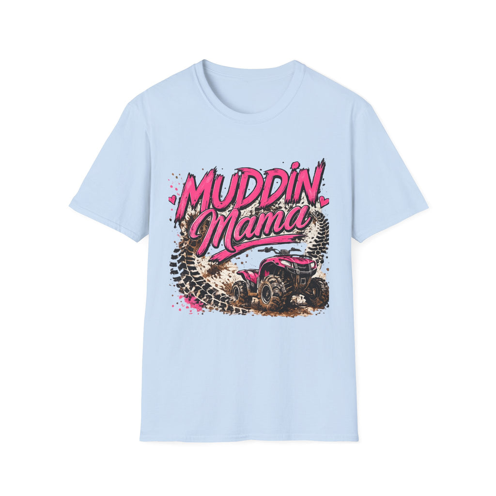 Muddin Mama T-Shirt — CUSTOM