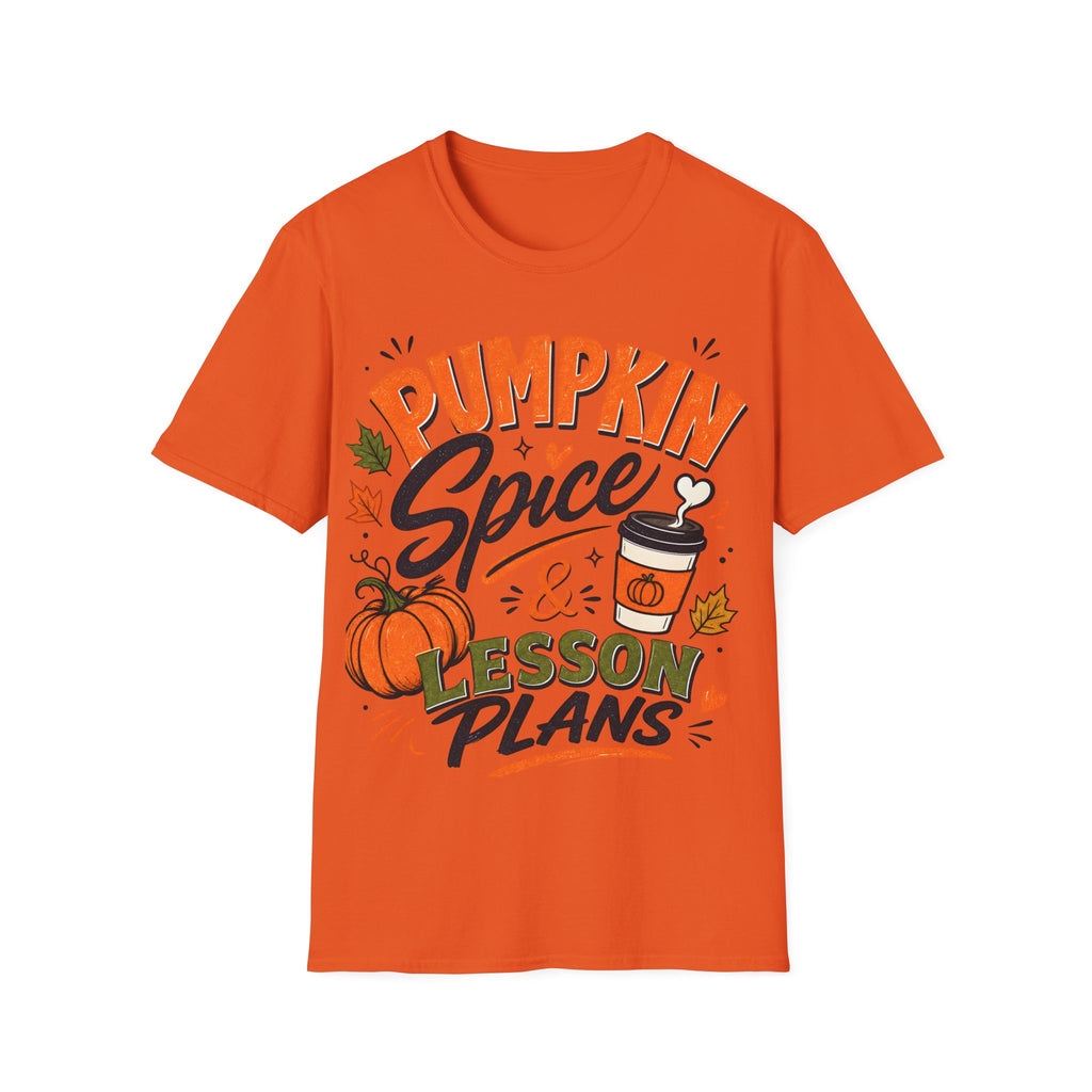 Pumpkin Spice & Lesson Plans T-Shirt — Cozy Fall Teacher Shirt