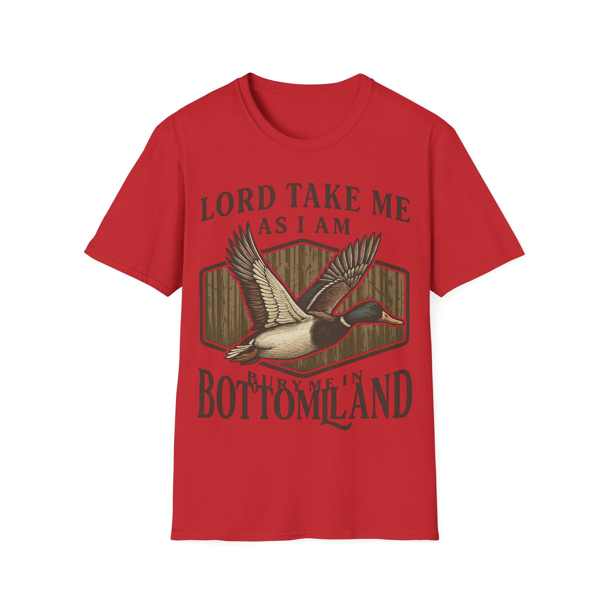 Duck Hunting T-Shirt — "Lord Take Me As I Am" Vintage Waterfowl Tee