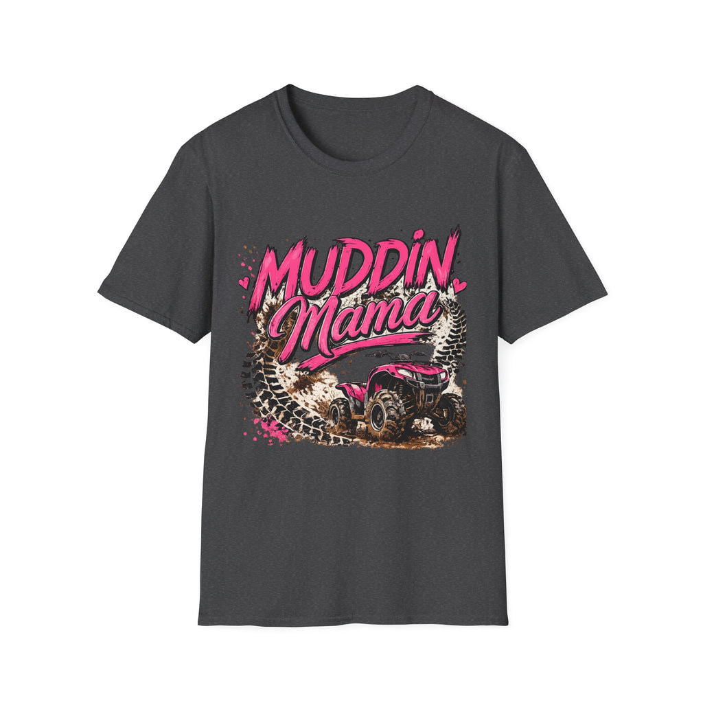 Muddin Mama T-Shirt — CUSTOM