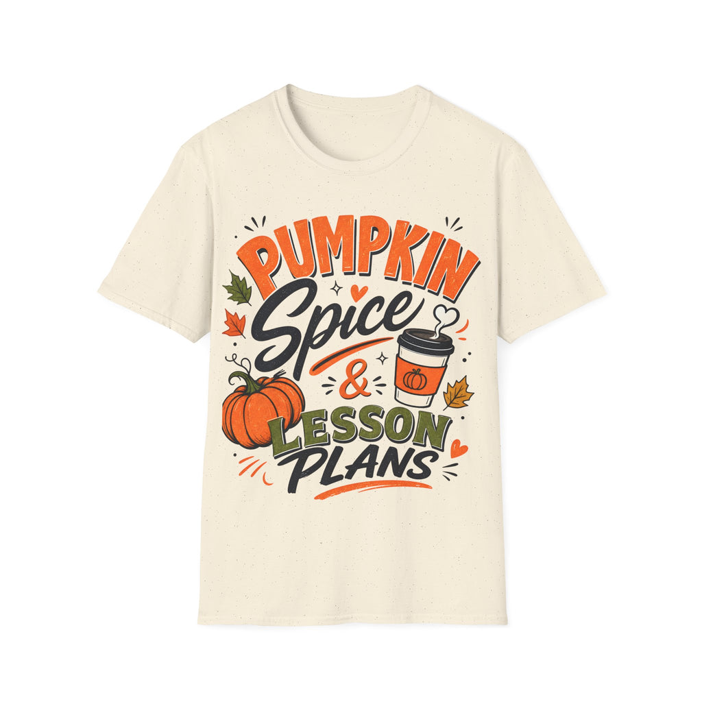 Pumpkin Spice & Lesson Plans T-Shirt — Cozy Fall Teacher Shirt