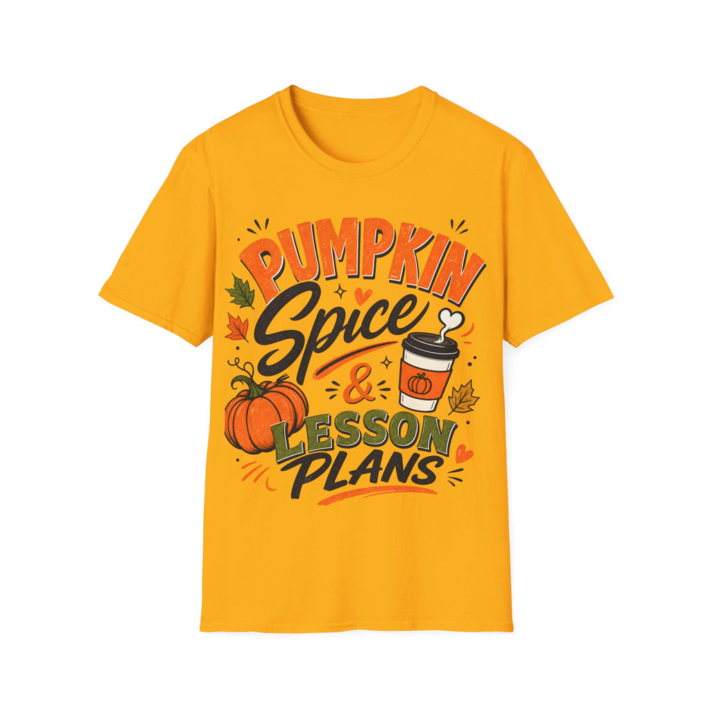 Pumpkin Spice & Lesson Plans T-Shirt — Cozy Fall Teacher Shirt