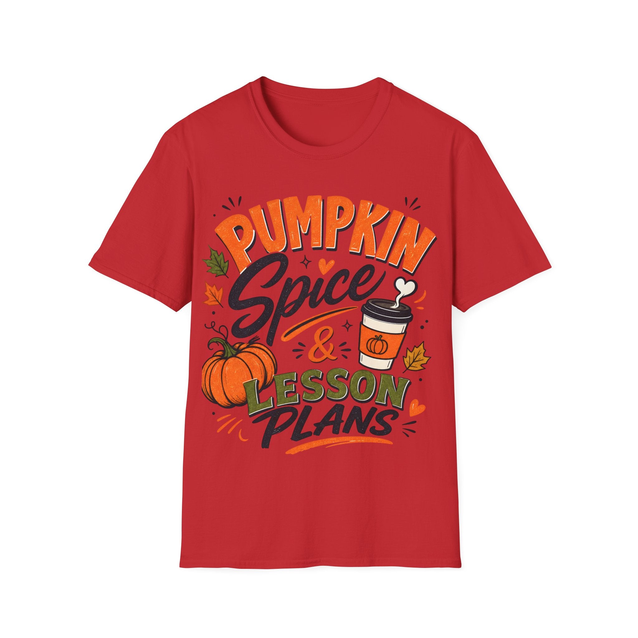 Pumpkin Spice & Lesson Plans T-Shirt — Cozy Fall Teacher Shirt