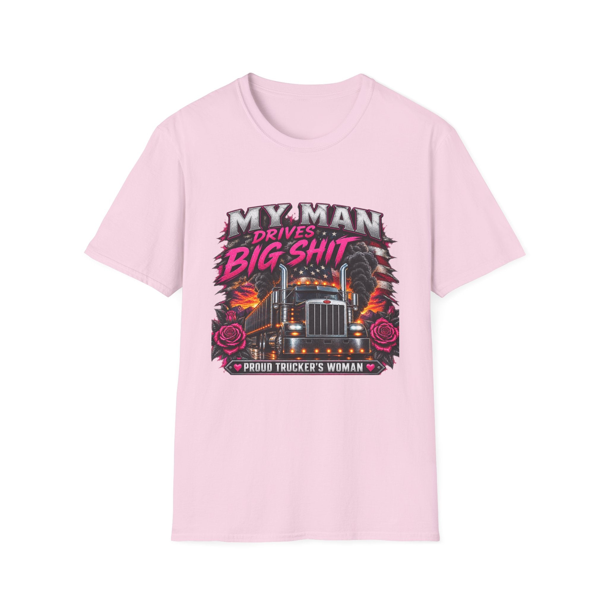Truck Driver T‑Shirt – "My Man Drives Big Shit" Graphic Tee