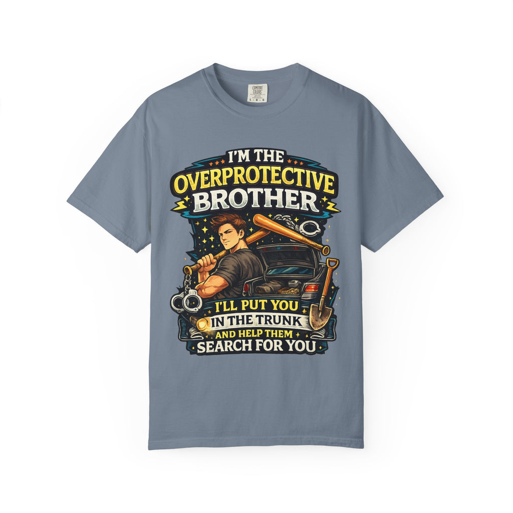 Overprotective Brother T Shirt