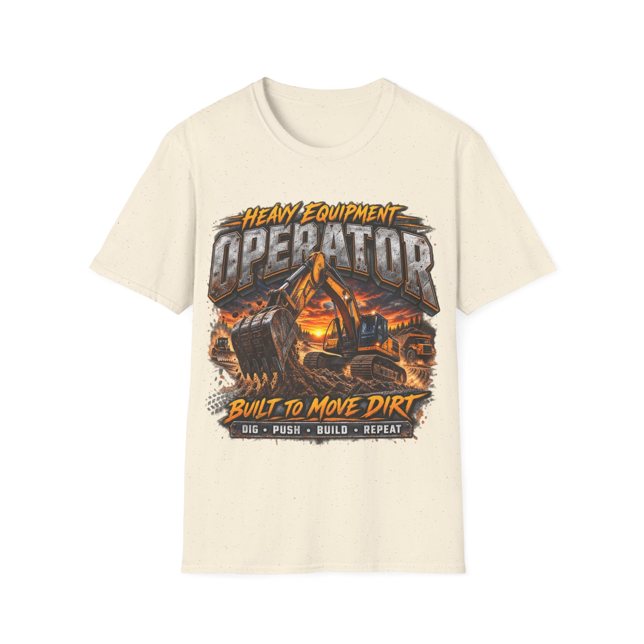 Heavy Equipment Operator T-Shirt — “Built to Move Dirt” Construction Excavator Tee