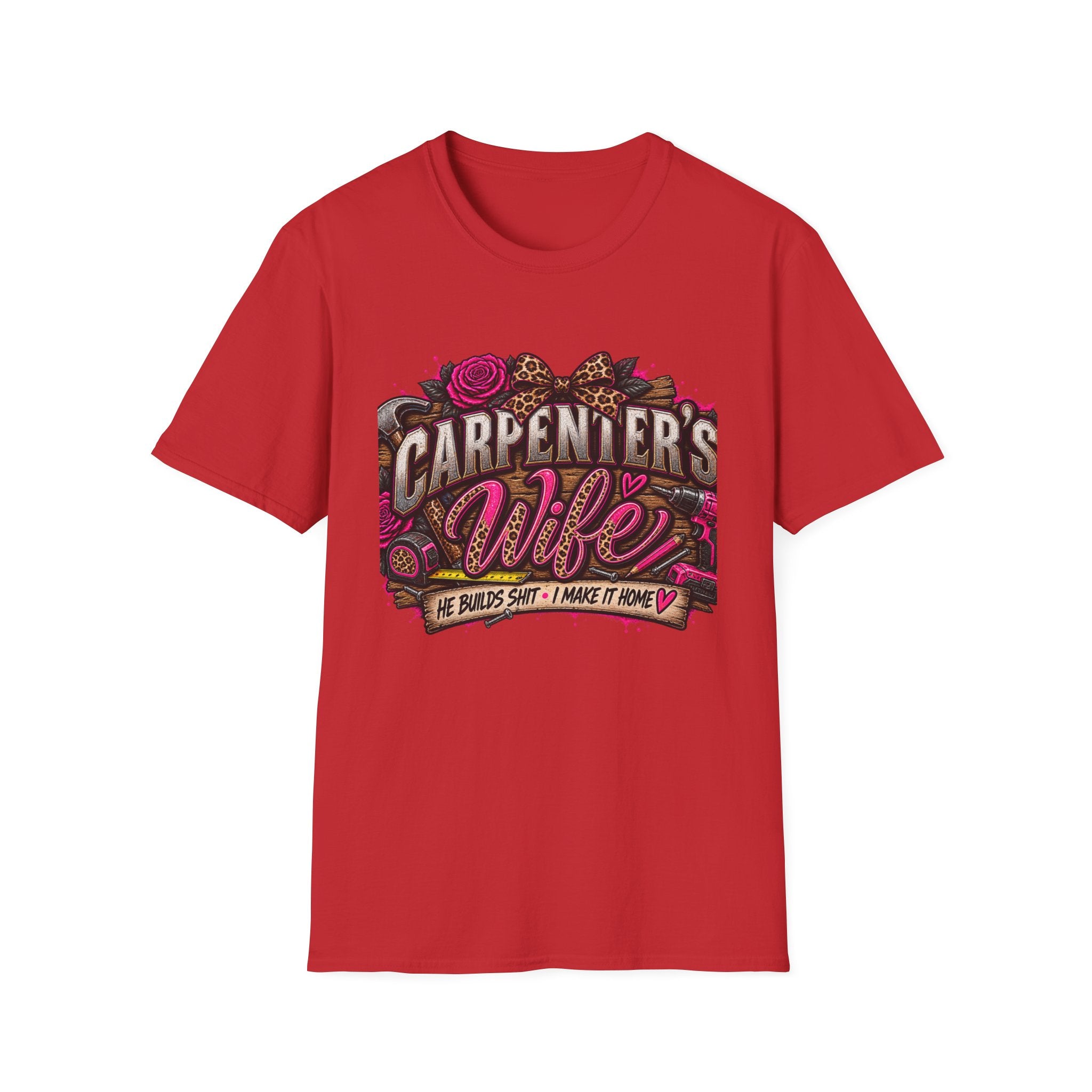 Carpenter's Wife T-Shirt — Floral Leopard Heart Design