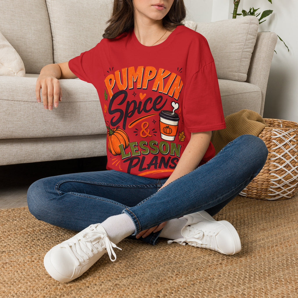 Pumpkin Spice & Lesson Plans T-Shirt — Cozy Fall Teacher Shirt