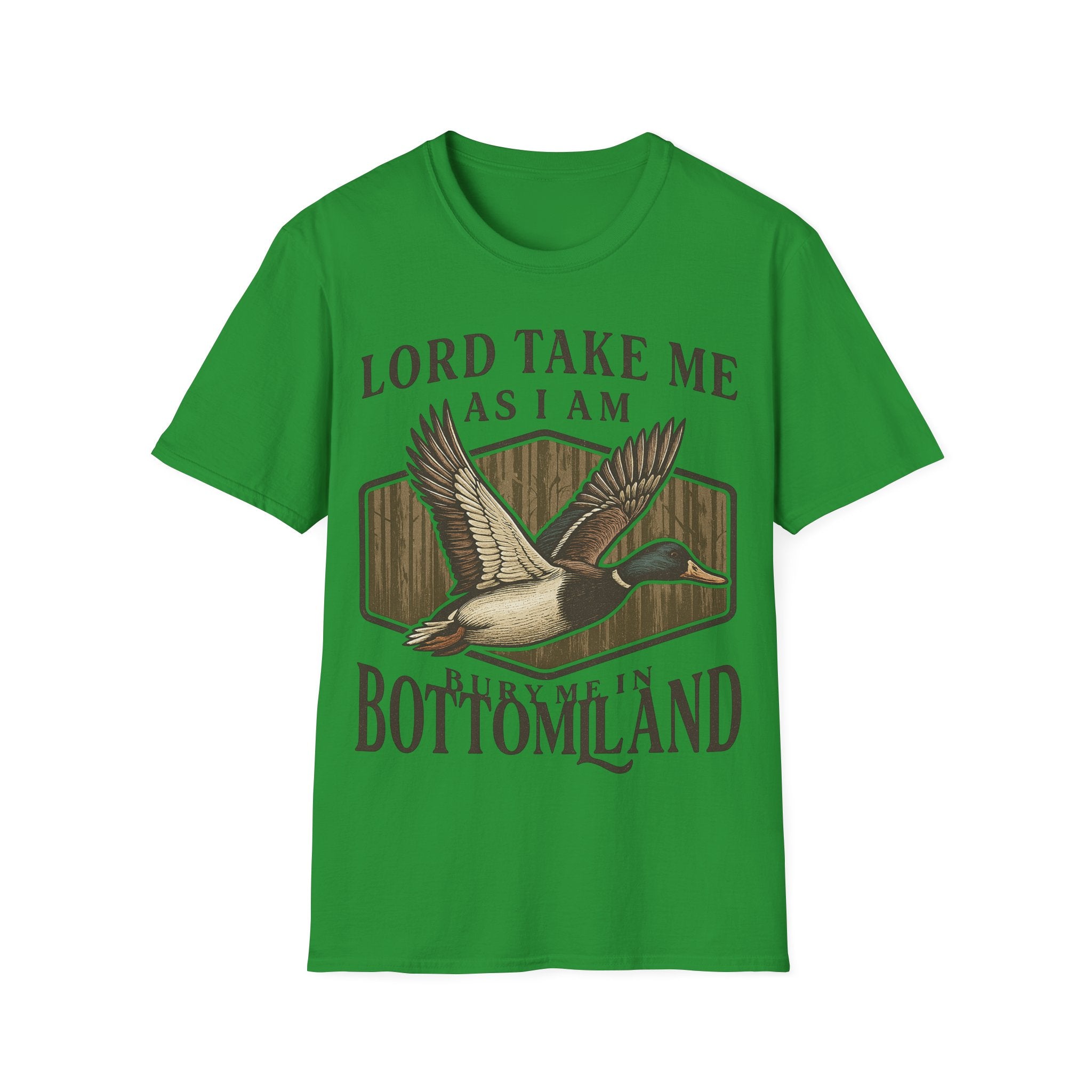 Duck Hunting T-Shirt — "Lord Take Me As I Am" Vintage Waterfowl Tee
