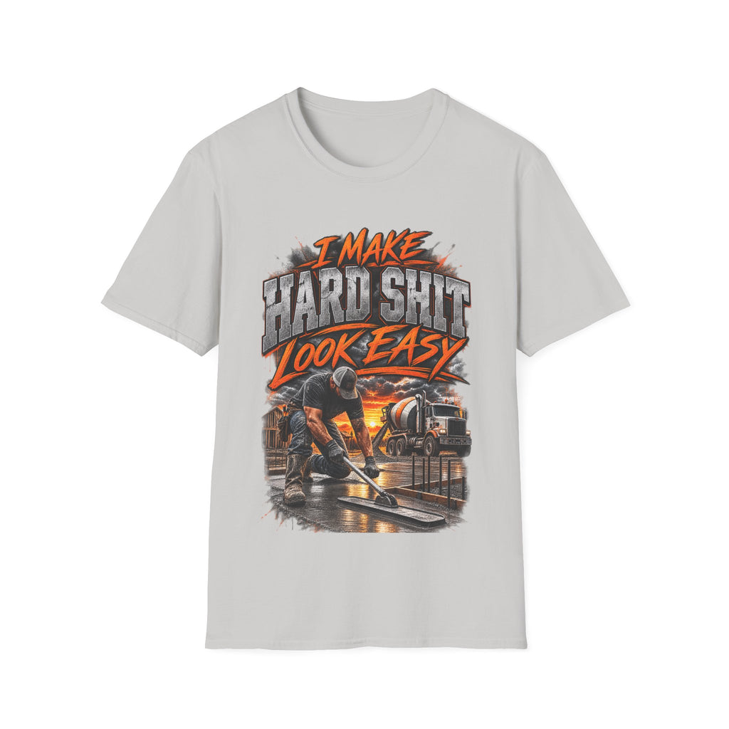 I Make Hard Shit Look Easy T-Shirt — Bold Industrial Graphic Tee for Mechanics & Makers