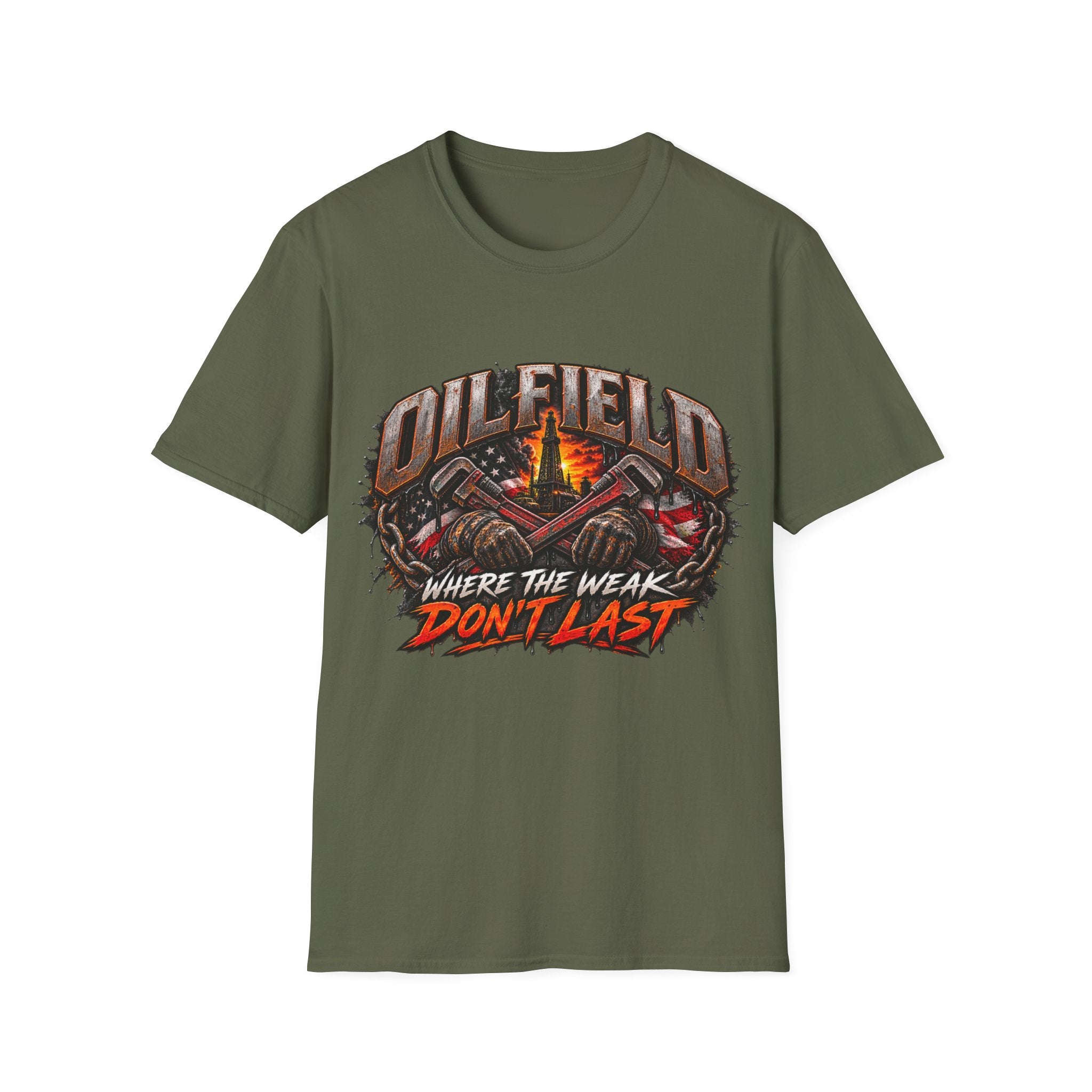 Oilfield T-Shirt — "Where The Weak Don't Last" Graphic Tee for Oil & Gas Workers