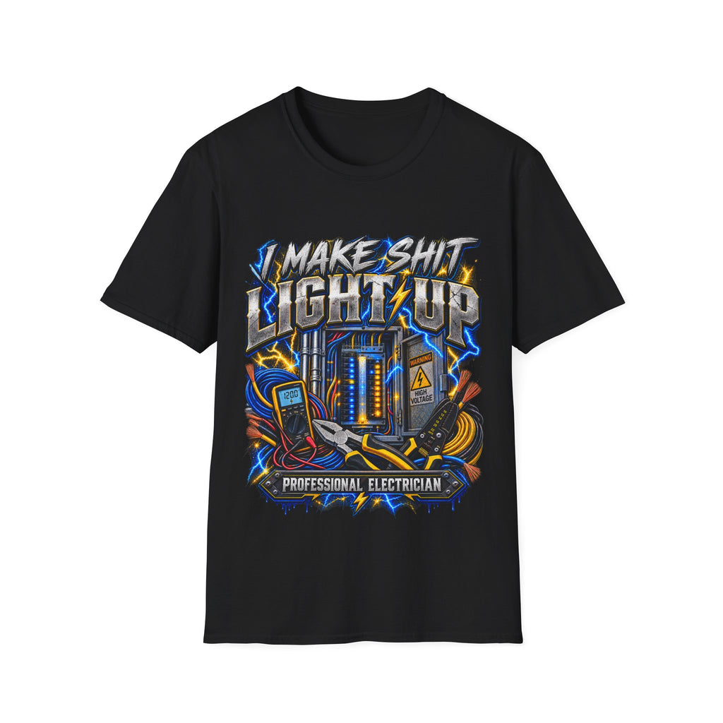 Electrician T-Shirt — "I Make Shit Light Up" Graphic Tee