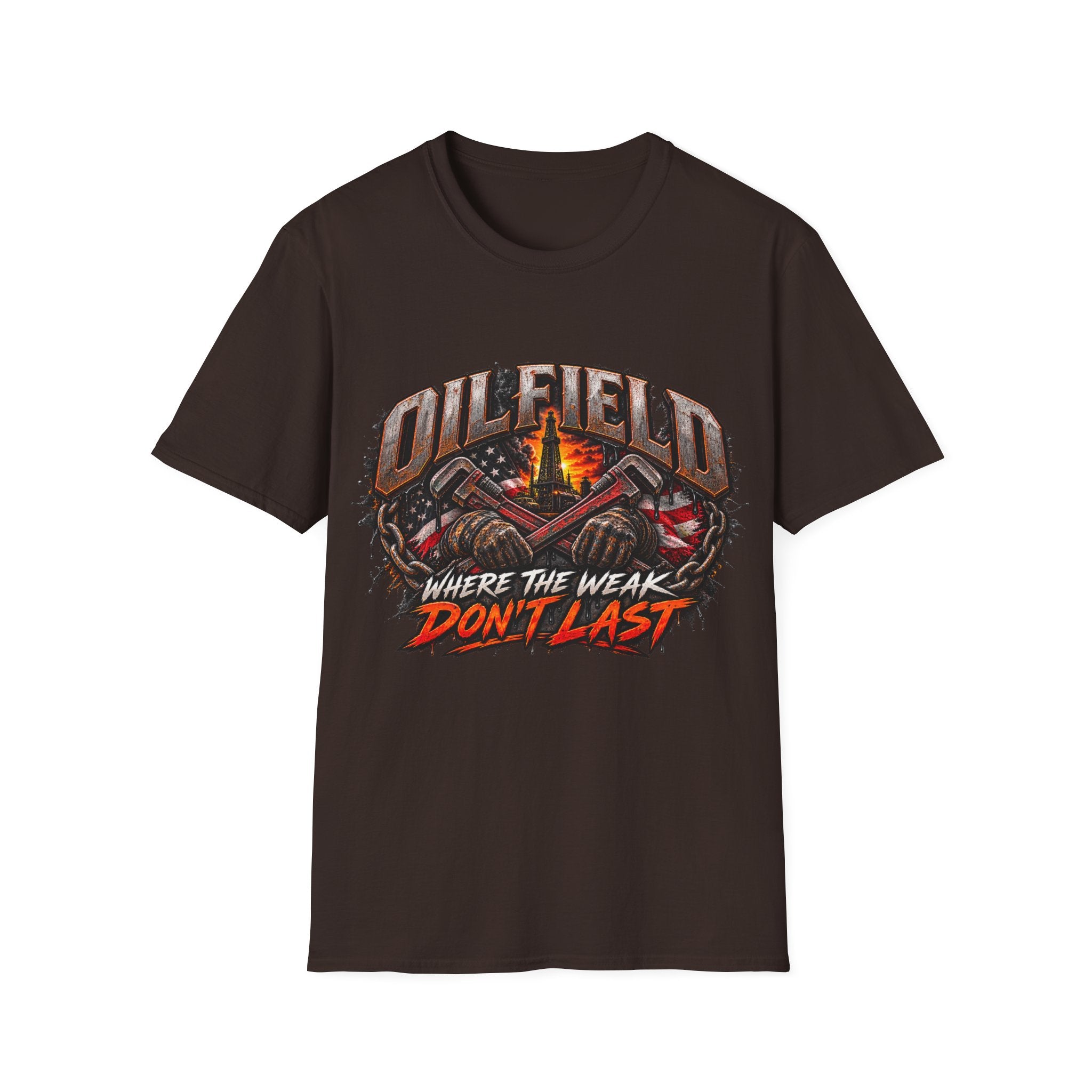 Oilfield T-Shirt — "Where The Weak Don't Last" Graphic Tee for Oil & Gas Workers
