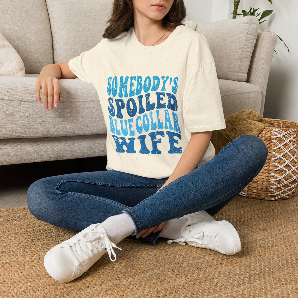 Women Somebody's Spoiled Blue Collar Wife