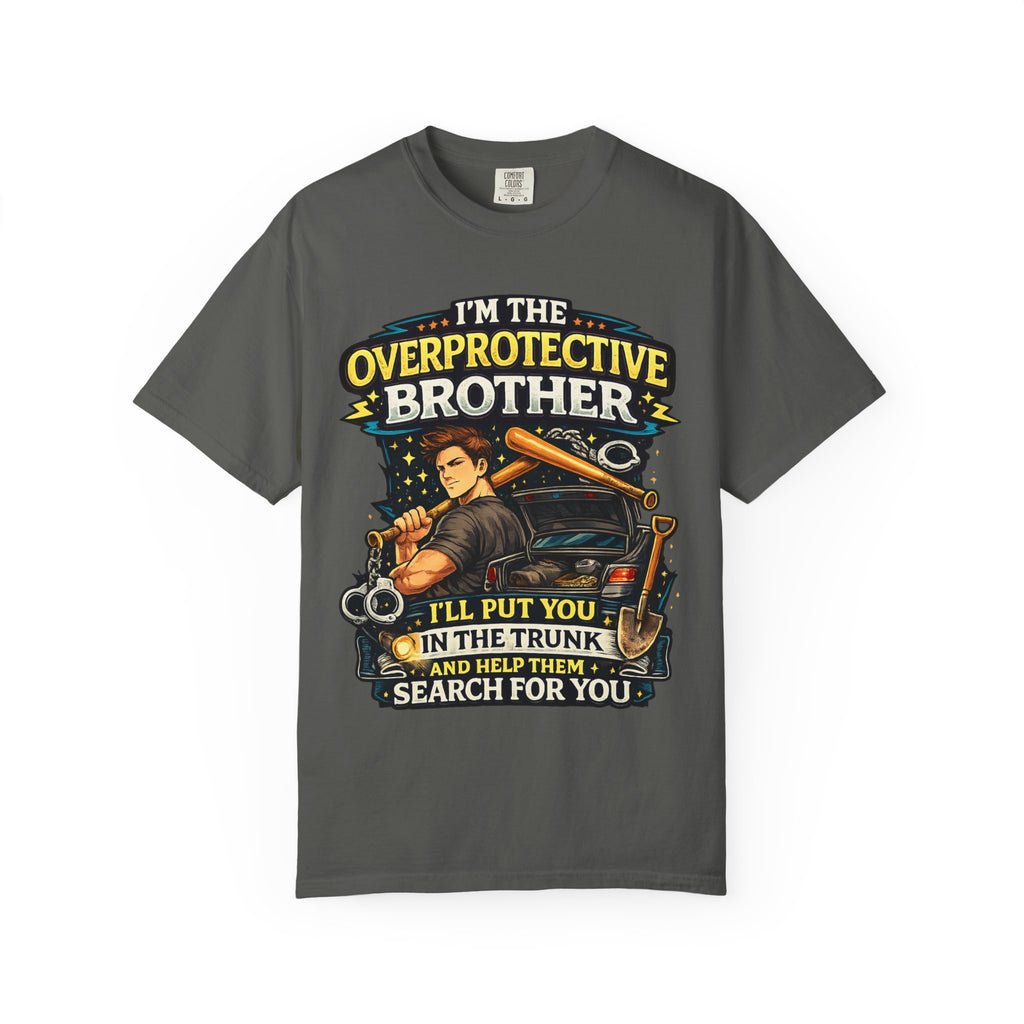 Overprotective Brother T Shirt