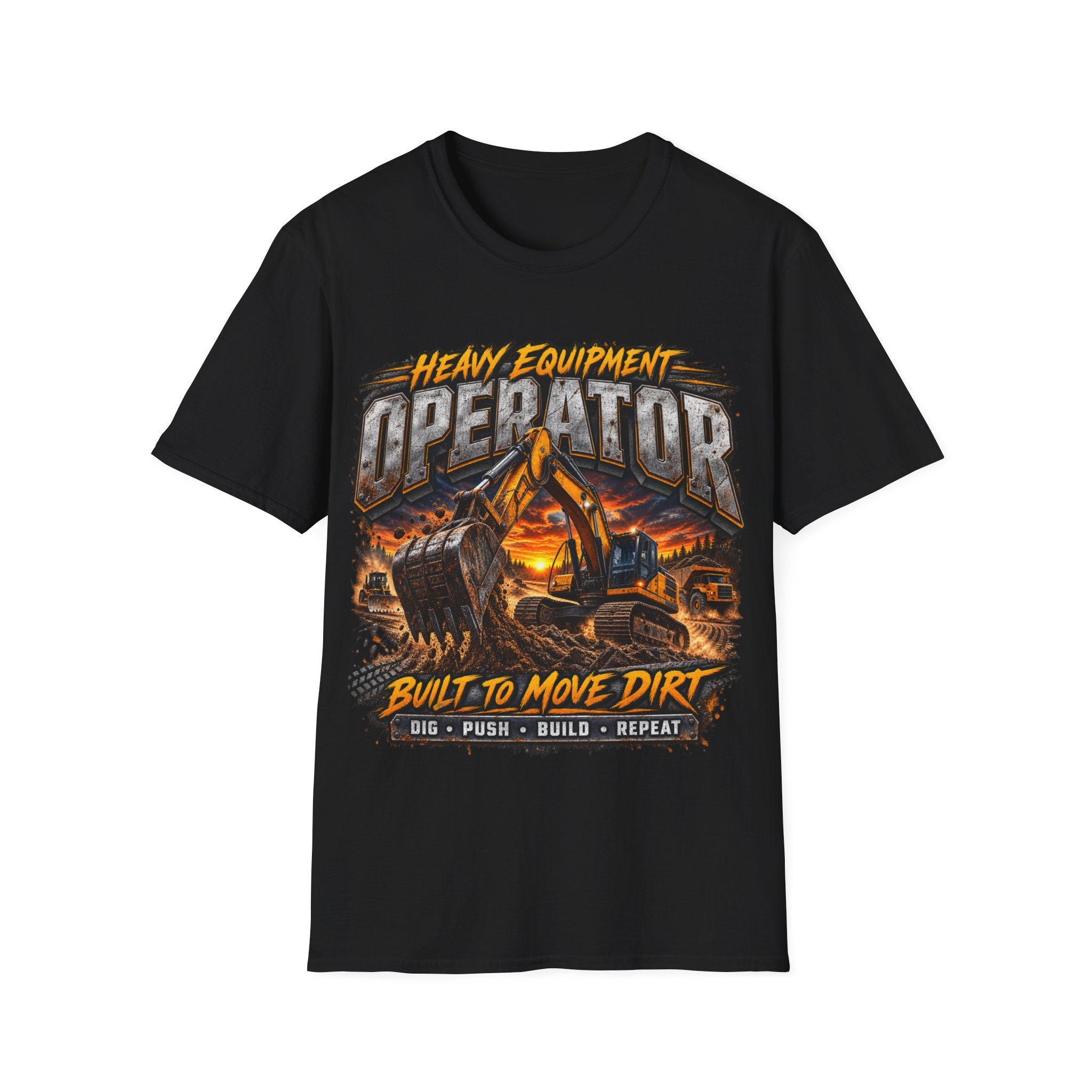 Heavy Equipment Operator T-Shirt — “Built to Move Dirt” Construction Excavator Tee