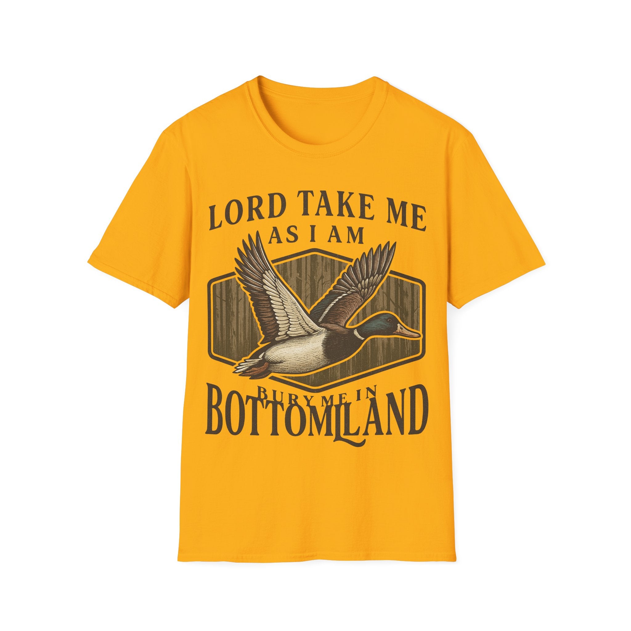 Duck Hunting T-Shirt — "Lord Take Me As I Am" Vintage Waterfowl Tee