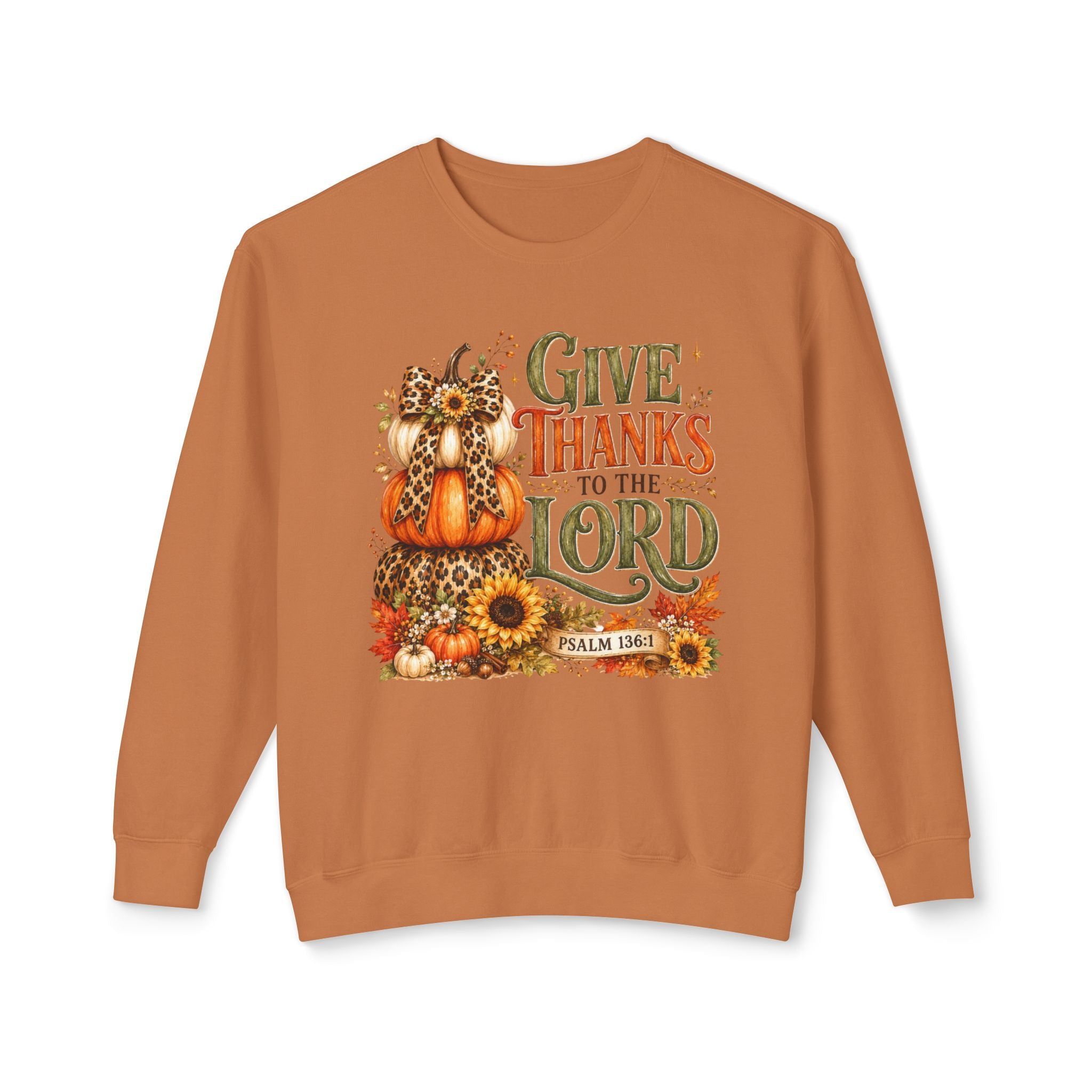 Give Thanks to the Lord Crewneck Sweatshirt