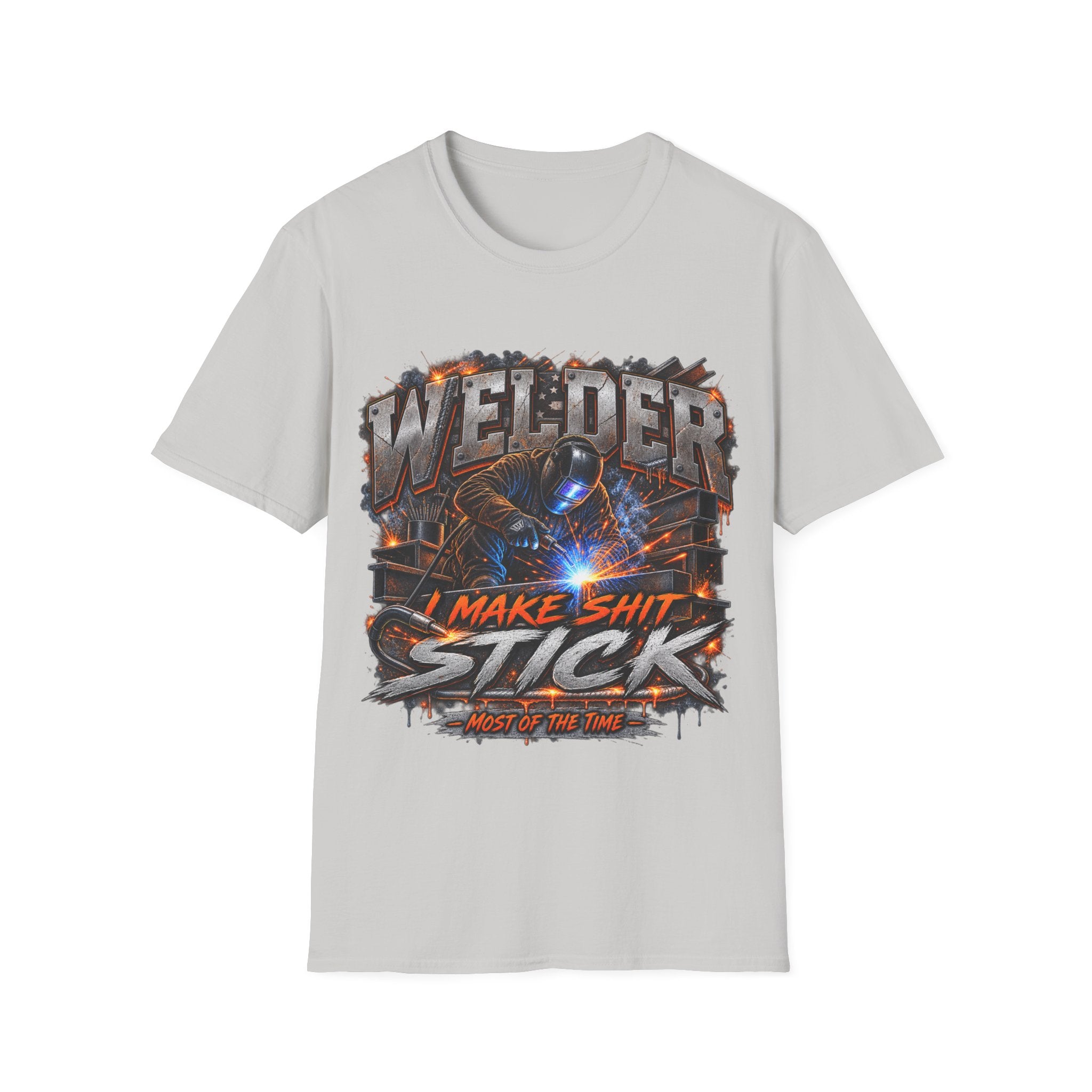 Welder T-Shirt — "I Make Shit Stick" Heavy-Duty Welding Graphic Tee