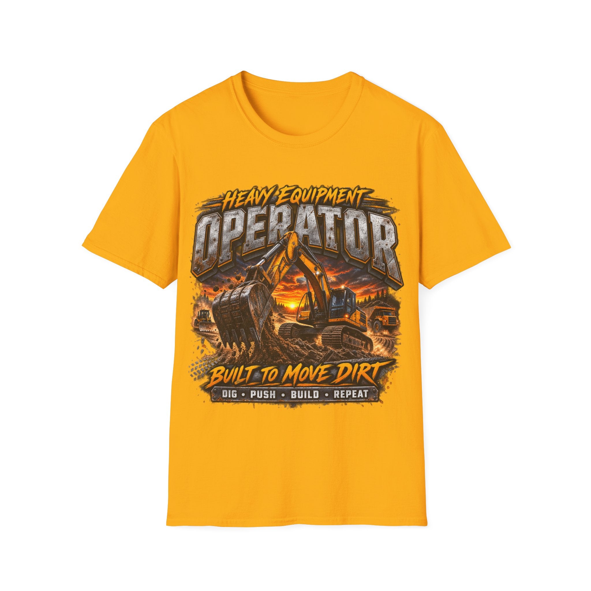 Heavy Equipment Operator T-Shirt — “Built to Move Dirt” Construction Excavator Tee