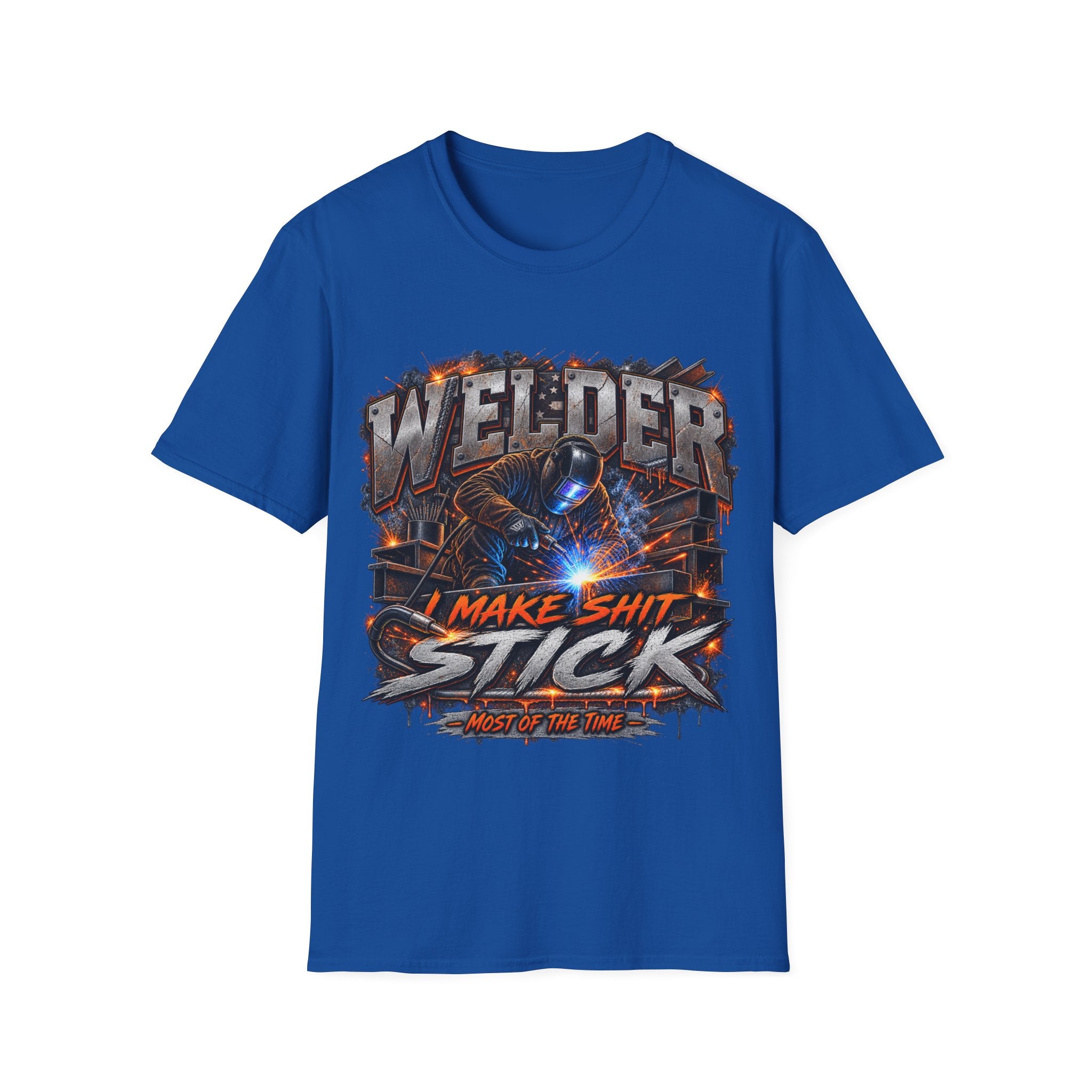 Welder T-Shirt — "I Make Shit Stick" Heavy-Duty Welding Graphic Tee