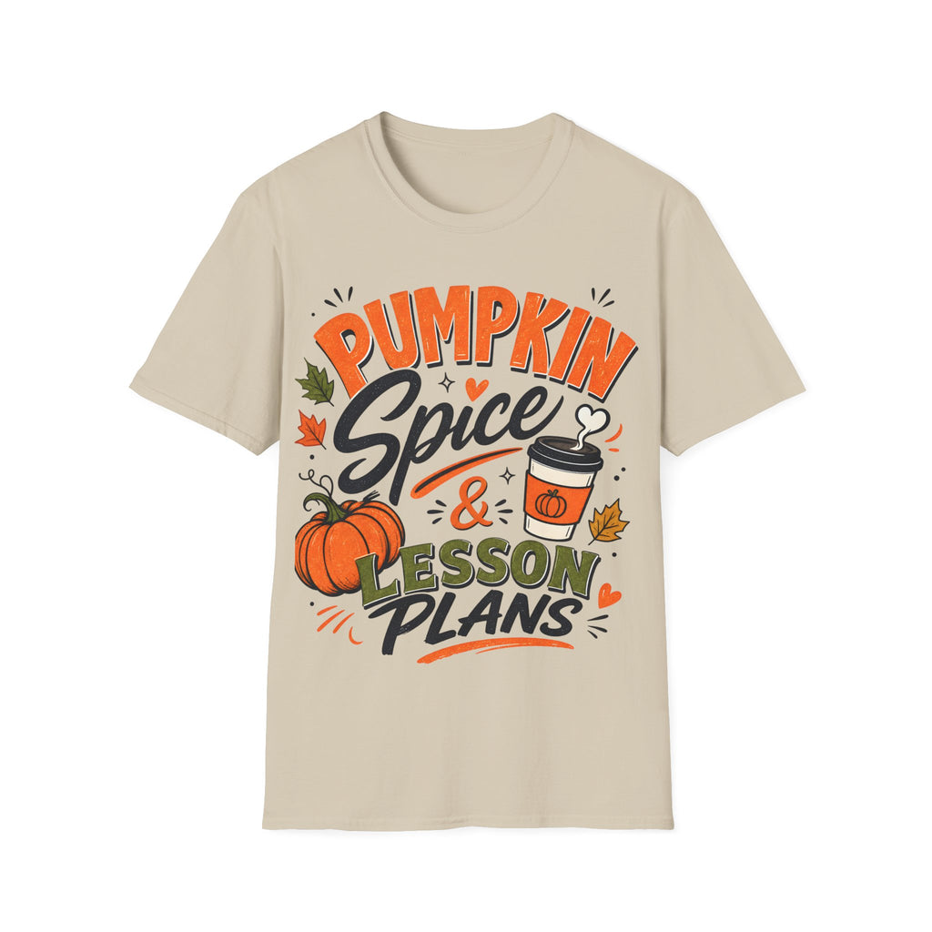 Pumpkin Spice & Lesson Plans T-Shirt — Cozy Fall Teacher Shirt
